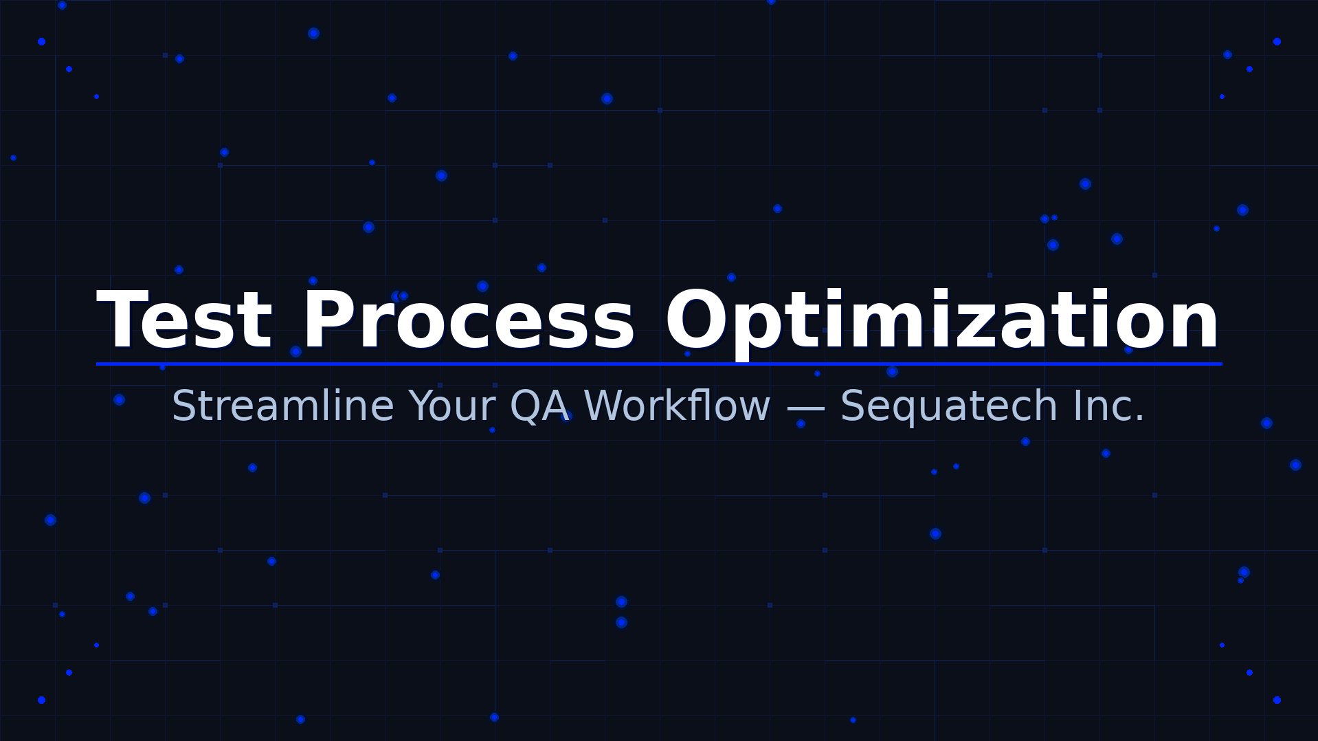 Test Process Optimization Hero